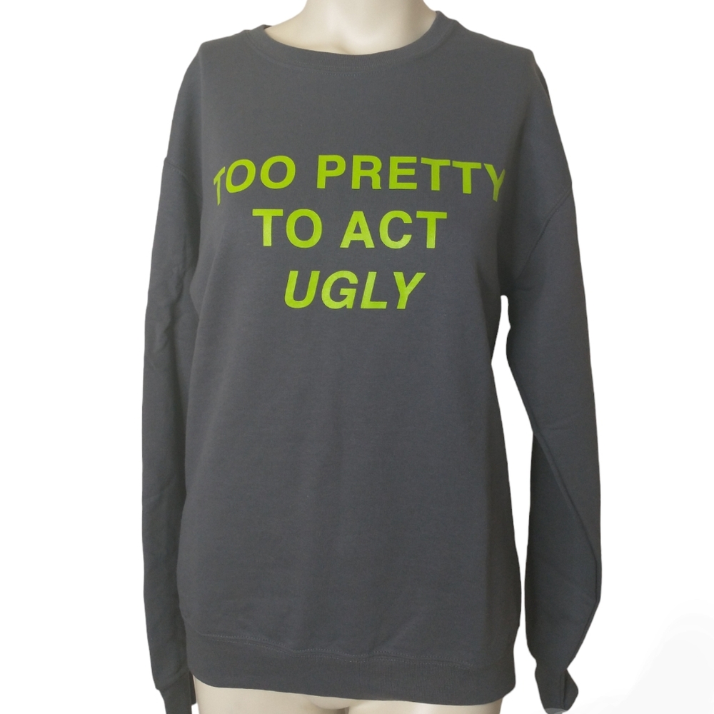 Too pretty to act ugly